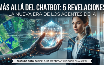 Más allá del chatbot y las cinco revelaciones de la nueva era de los agentes de IA