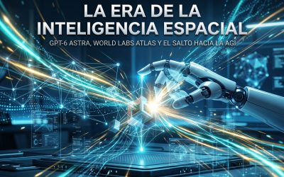 La Era de la Inteligencia Espacial y el Salto Hacia la AGI: De la Pantalla al Mundo Físico con GPT-6 Astra y Atlas